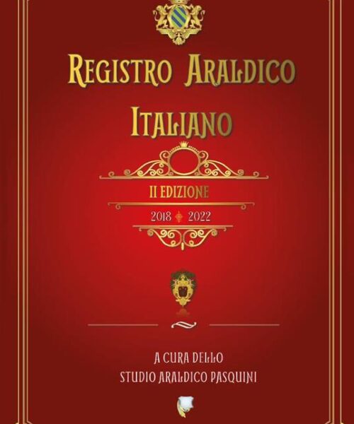 Il Registro Araldico Italiano e l’eredità degli antenati