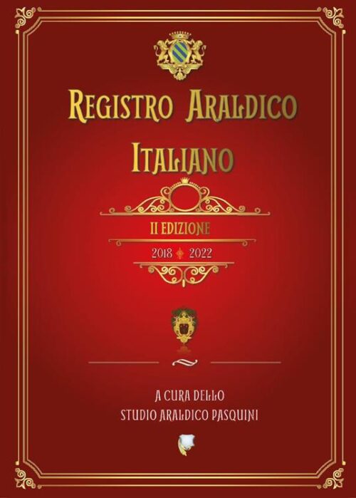Il Registro Araldico Italiano e l’eredità degli antenati